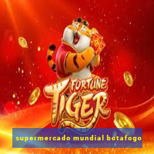 supermercado mundial botafogo